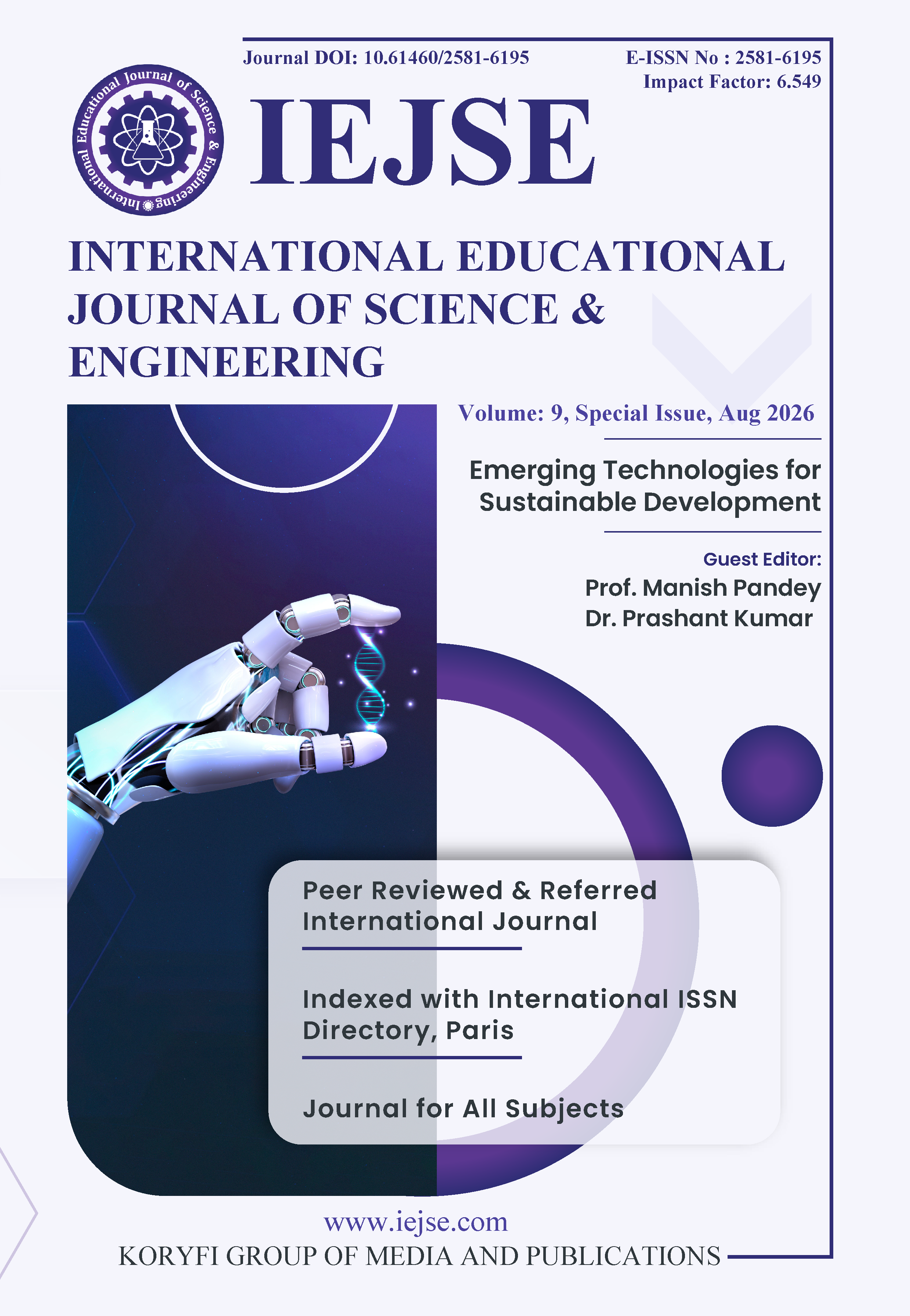 					View Vol. 9 No. 08 (2026): SPECIAL ISSUE AUGUST - EMERGING TECHNOLOGIES FOR SUSTAINABLE DEVELOPMENT
				